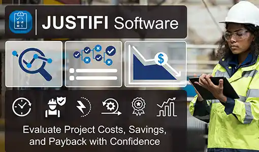 Justifi software, evaluate project costs, savings, and payback with confidence.